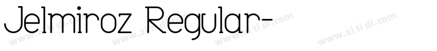 Jelmiroz Regular字体转换